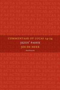 Commentaar op Lucas 14-24