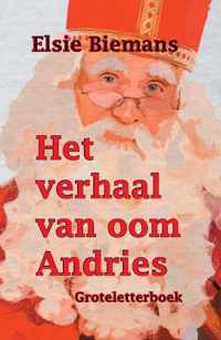 Het verhaal van oom Andries - Elsie Biemans - Paperback (9789462602274)