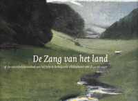 De zang van het land, of De veranderlijke invloed van het licht in de Belgische schilderkunst van 1830 tot 1930