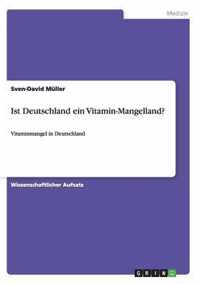 Ist Deutschland ein Vitamin-Mangelland?