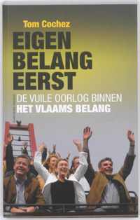 Eigen belang eerst