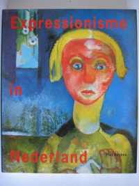 Expressionisme in Nederland, 1910-1930