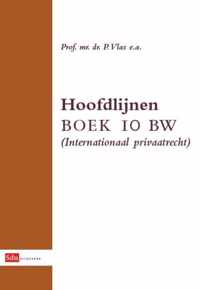 Hoofdlijnen Boek 10 BW (Internationaal Privaatrecht)