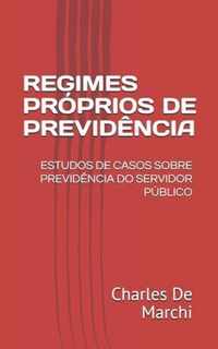 Regimes Proprios de Previdencia