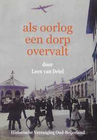 Als oorlog een dorp overvalt (Oud-Beijerland)