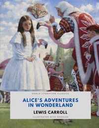 Alice's Adventures in Wonderland / Lewis Carroll / World Literature Classics / Illustrated with doodles