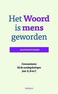 Het woord is mens geworden