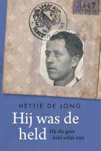 Hij was de held. Hij die geen held wilde zijn