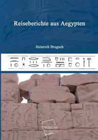 Reiseberichte Aus Aegypten