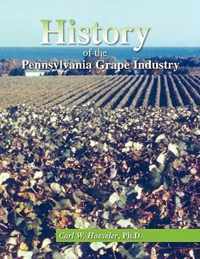 History of the Pennsylvania Grape Industry