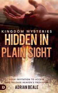 Kingdom Mysteries: Hidden in Plain Sight