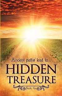 Ancient paths lead to... Hidden Treasure
