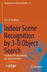 Indoor Scene Recognition by 3-D Object Search