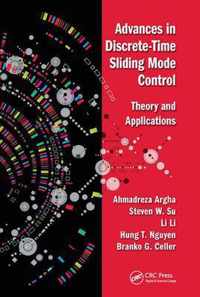 Advances in Discrete-Time Sliding Mode Control