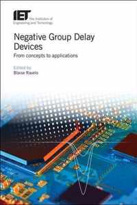 Negative Group Delay Devices