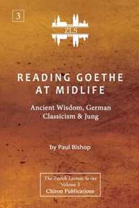Reading Goethe at Midlife