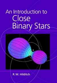 An Introduction to Close Binary Stars