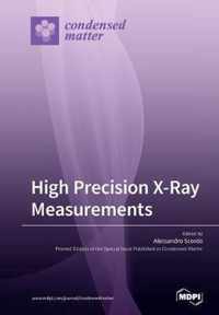 High Precision X-Ray Measurements