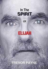 In the Spirit of Elijah