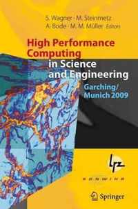 High Performance Computing in Science and Engineering Garching Munich 2009