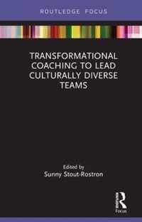 Transformational Coaching to Lead Culturally Diverse Teams
