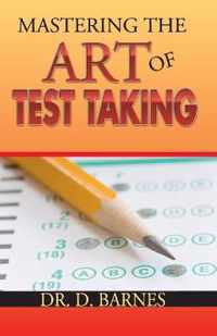 Mastering the Art of Test Taking