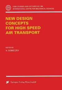 New Design Concepts for High Speed Air Transport