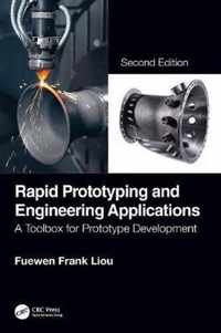 Rapid Prototyping and Engineering Applications