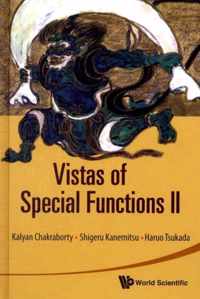 Vistas Of Special Functions Ii