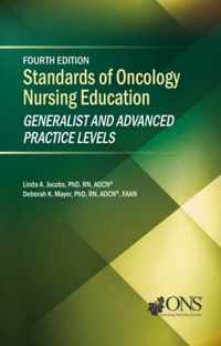Standards of Oncology Nursing Education