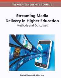 Streaming Media Delivery in Higher Education