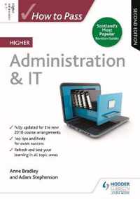 How to Pass Higher Administration & IT, Second Edition