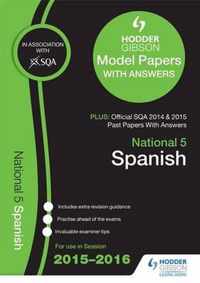 National 5 Spanish 2015/16 SQA Past and Hodder Gibson Model Papers