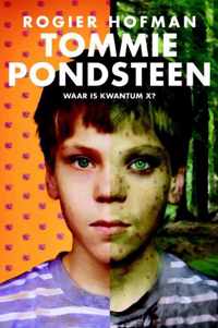 Tommie Pondsteen Waar is Kwantum X?