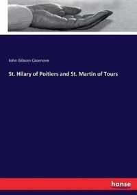 St. Hilary of Poitiers and St. Martin of Tours