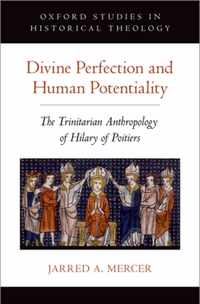 Divine Perfection and Human Potentiality