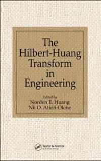 The Hilbert-Huang Transform in Engineering