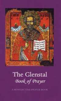 The Glenstal Book of Prayer: A Benedictine Prayer Book-Monks of Glenstal Abbey