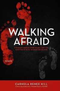 Walking Afraid