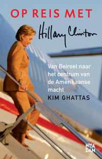 Op reis met Hillary Clinton