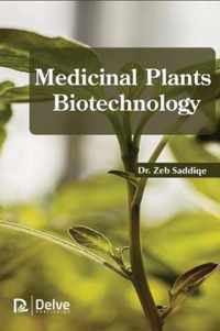 Medicinal Plants Biotechnology
