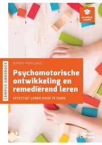 Psychomotorische ontwikkeling en remediërend leren