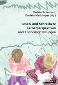 Lesen und Schreiben: Lernerperspektiven und Könnenserfahrungen