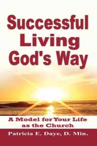 Successful Living God's Way