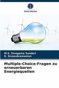 Multiple-Choice-Fragen zu erneuerbaren Energiequellen