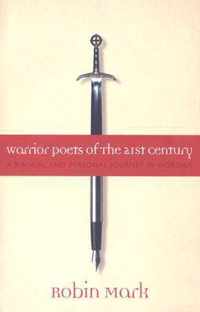 Warrior Poets of the 21st Century