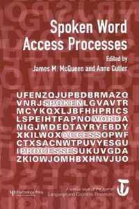 Spoken Word Access Processes