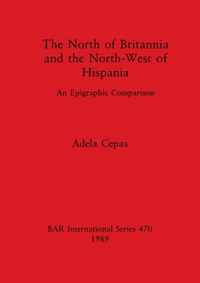The North of Britannia and the North-west of Hispania