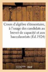 Cours d'Algebre Elementaire