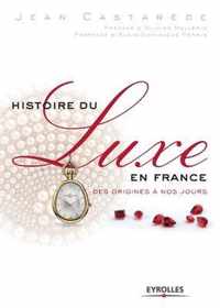 Histoire du luxe en France